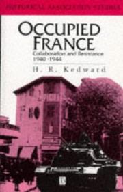 Occupied France by Kedward, H. R.