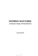 Cover of: Nothing mat(t)ers by Somer Brodribb