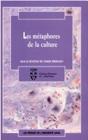 Cover of: Les Métaphores de la culture