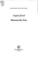 Cover of: Between the acts | Virginia Woolf