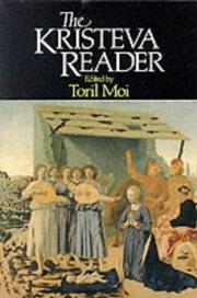 Cover of: The Kristeva Reader (Blackwell Readers) by Julia Kristeva