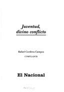 Cover of: Juventud, divino conflicto