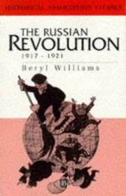 Cover of: The Russian Revolution, 1917-1921 by Beryl Williams