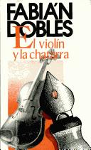 Cover of: El violín y la chatarra by Fabián Dobles