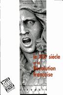 Cover of: Le XIXe siècle et la Révolution française