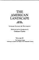 Cover of: The American landscape: literary sources & documents