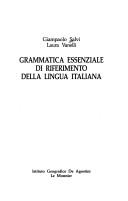 Cover of: Grammatica essenziale di riferimento della lingua italiana