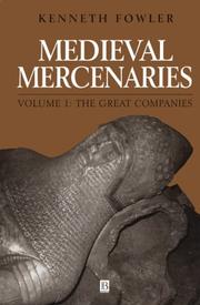 Cover of: Medieval mercenaries by Kenneth Alan Fowler