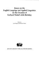 Cover of: Essays on the English language and applied linguistics on the occasion of Gerhard Nickel's 60th birthday