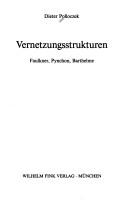 Cover of: Vernetzungsstrukturen by Dieter Polloczek