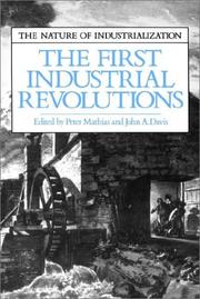 Cover of: The First Industrial Revolutions (The Nature of Industrialization)