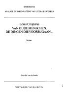 Louis Couperus, Van oude menschen, de dingen die voorbijgaan-- by Jef van de Sande