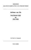 Adriaan van Dis, Nathan Sid en Zilver by Ruud  A. J. Kraaijeveld