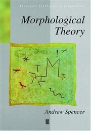Cover of: Morphological theory: an introduction to word structure in generative grammar