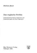 Cover of: Das englische Perfekt by Matthias Meyer