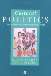 Cover of: Cultural Politics by Glenn Jordan, Chris Weedon