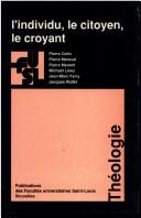Cover of: L' Individu, le citoyen, le croyant