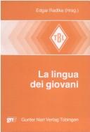 Cover of: La Lingua dei giovani