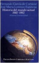 Cover of: Historia del mundo actual, 1945-1992