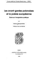 Cover of: Les avant-gardes polonaises et la poésie européenne by Maria Delaperrière