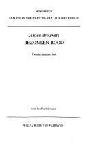 Cover of: Jeroen Brouwers, Bezonken rood by Jos Paardekooper