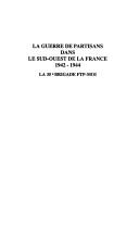 La guerre de partisans dans le sud-ouest de la France, 1942-1944 by Jean-Yves Boursier