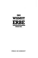 Das Wismut-Erbe by Reimar Paul