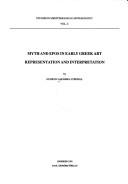 Cover of: Myth and epos in early Greek art | Gudrun Ahlberg-Cornell