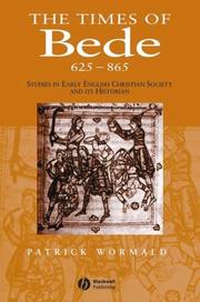 Cover of: The Times of Bede: Studies in Early English Christian Society and Its Historian