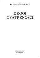 Drogi Opatrzności by Tadeusz Fedorowicz