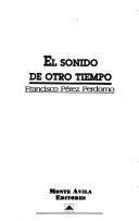 Cover of: El sonido de otro tiempo