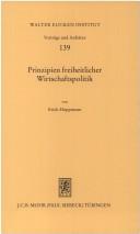 Cover of: Prinzipien freiheitlicher Wirtschaftspolitik