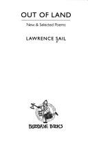 Cover of: Out of land by Lawrence Sail
