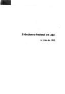 Cover of: El gobierno federal de Loja: la crisis de 1858