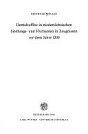 Cover of: Dentalsuffixe in niedersächsischen Siedlungs- und Flurnamen in Zeugnissen vor dem Jahre 1200