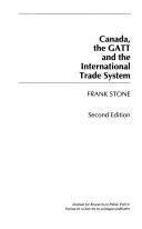 Cover of: Canada, the GATT and the international trade system