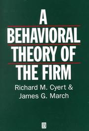 Cover of: behavioral theory of the firm | Richard Michael Cyert