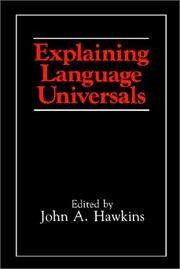 Cover of: Explaining Language Universals by John A. Hawkins