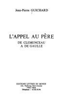 Cover of: L' appel au père: de Clémenceau à de Gaulle