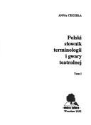 Cover of: Polski słownik terminologii i gwary teatralnej