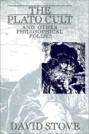 Cover of: The Plato cult and other philosophical follies