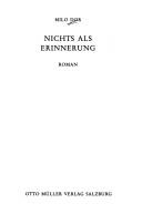 Cover of: Nichts als Erinnerung: Roman