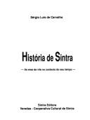 Cover of: História de Sintra by Sérgio Luís Carvalho