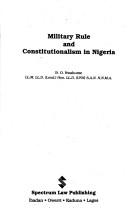 Cover of: Military rule and constitutionalism in Nigeria