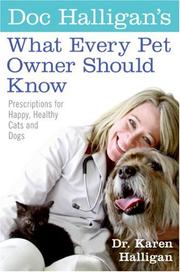 Cover of: Doc Halligan's What Every Pet Owner Should Know