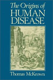 Cover of: The Origins of Human Disease by Thomas McKeown