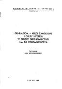 Cover of: Genealogia-kręgi zawodowe i grupy interesu w Polsce średniowiecznej na tle porównawczym: [materiały sympozjum odbytego w dniach 24-26 IX 1985 r. w Golubiu-Dobrzyniu]