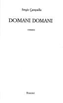 Cover of: Domani domani: romanzo