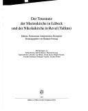 Cover of: Der Totentanz der Marienkirche in Lübeck und der Nikolaikirche in Reval (Tallinn): Edition, Kommentar, Interpretation, Rezeption