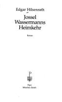 Cover of: Jossel Wassermanns Heimkehr: Roman